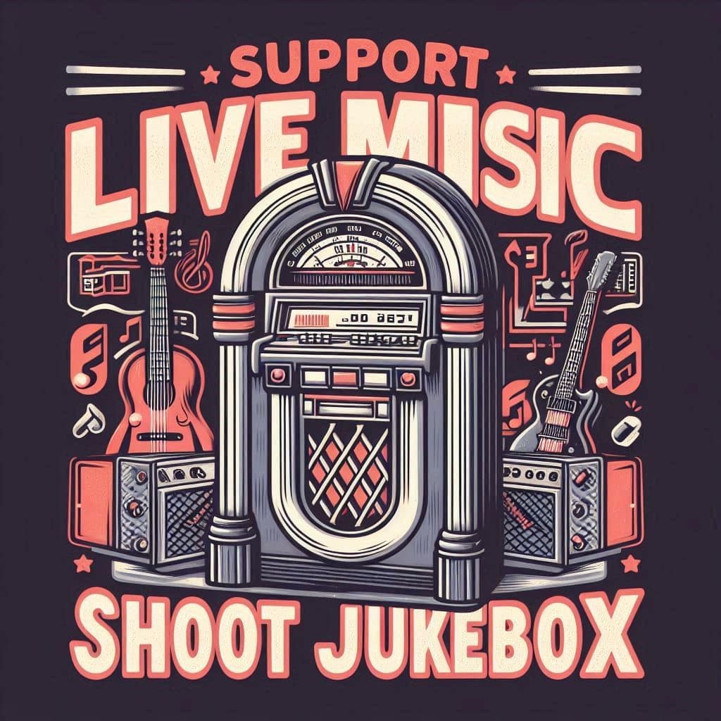 support live music shoot a jukebox t shirt